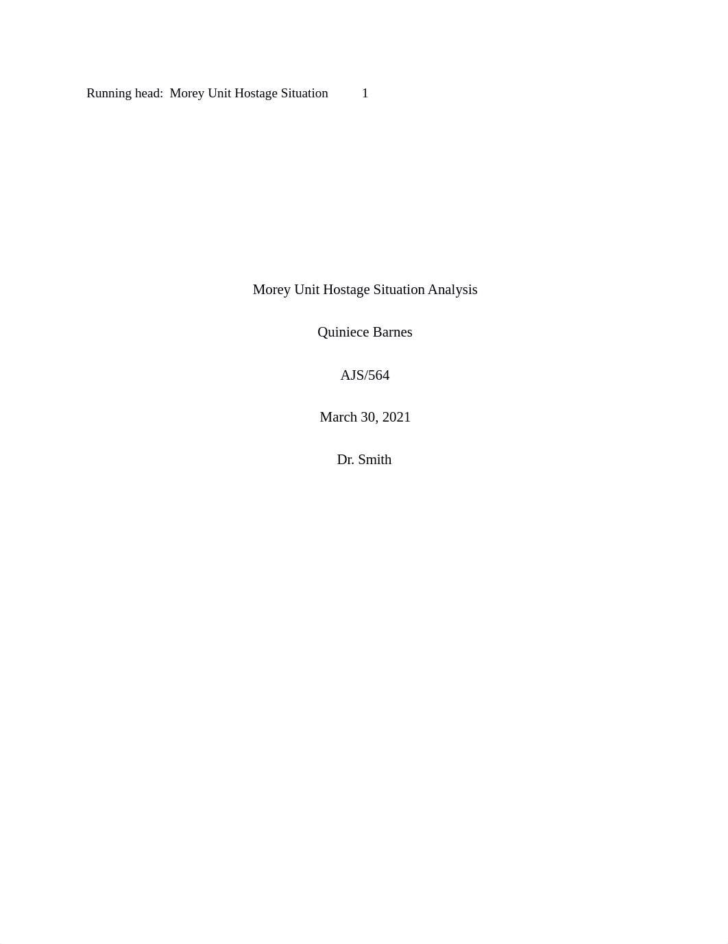 Morey Unit Hostage Situation Analysis (1).edited (3).docx_dy2mt8twfbv_page1