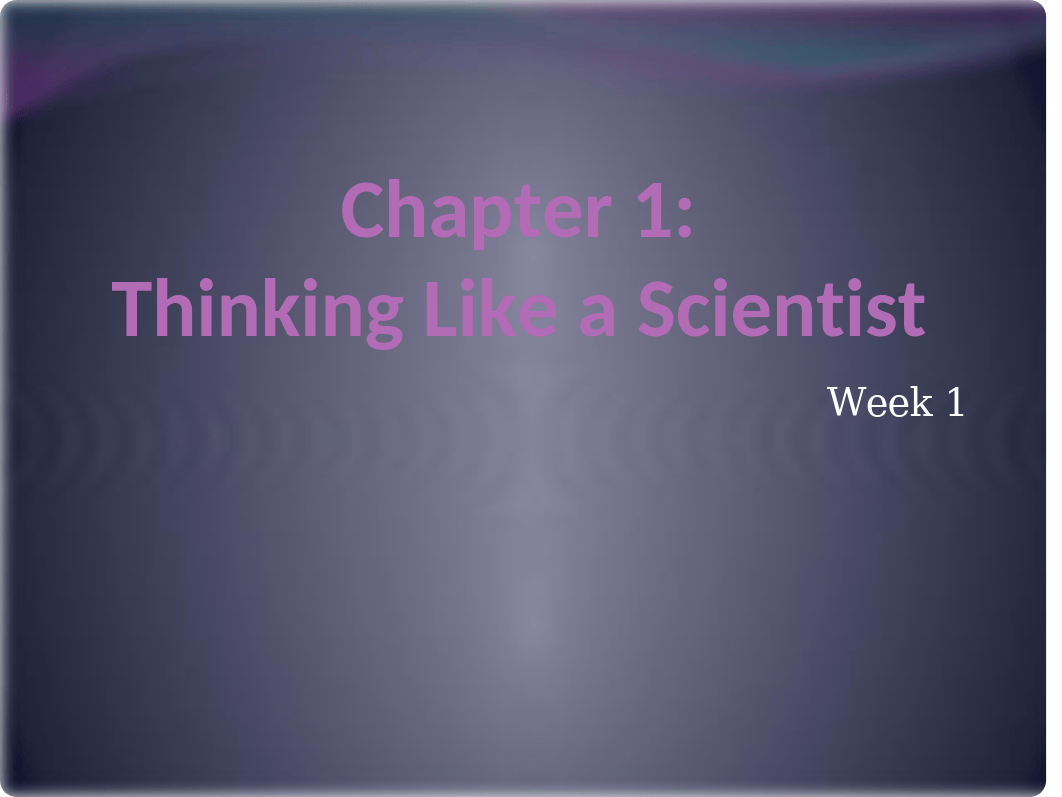 psych 300 chatper 1 Thinking Like a Scientist_82514.pptx_dy43yifewxq_page1