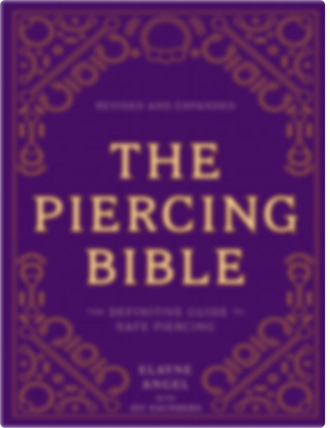 The_Piercing_Bible_Revised_and_Expanded_-_Elayne_Angel.pdf_dy48zbdb4l4_page1