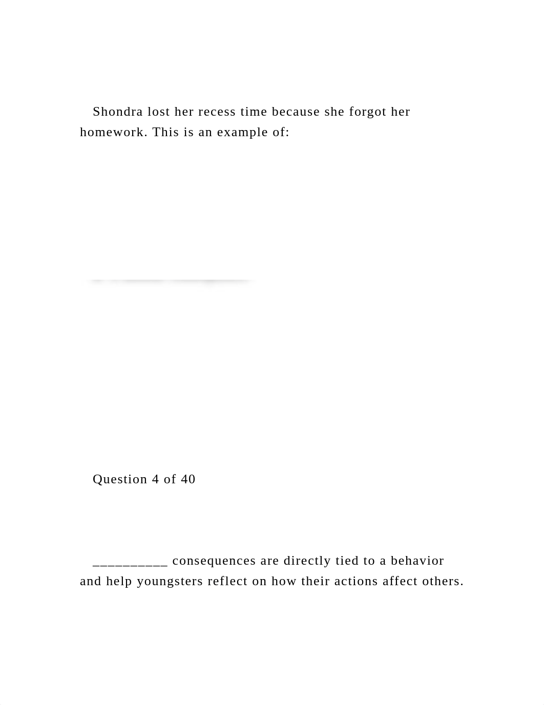 Question 1 of 40     __________ consequences are not imp.docx_dy4hgyqm76e_page4