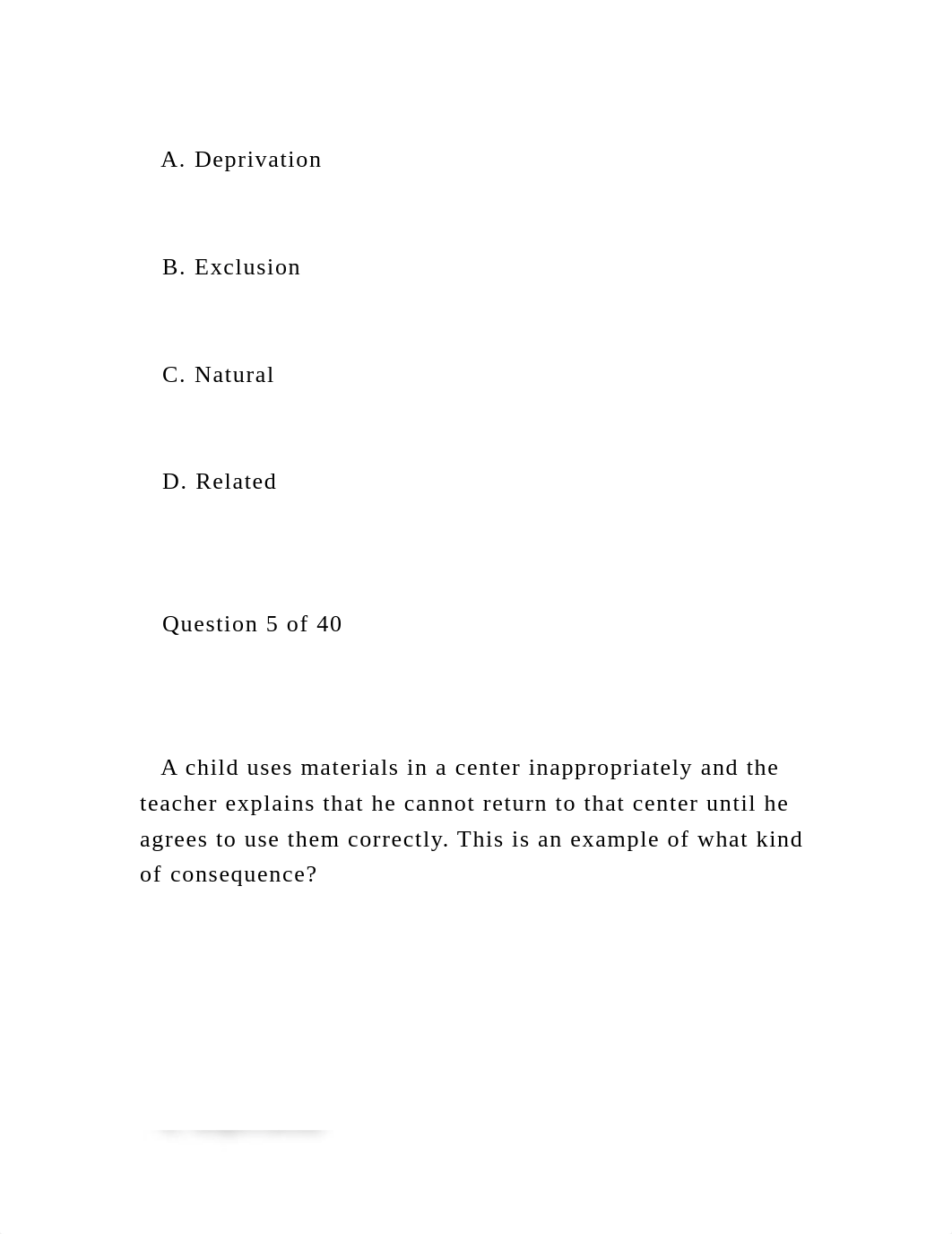 Question 1 of 40     __________ consequences are not imp.docx_dy4hgyqm76e_page5