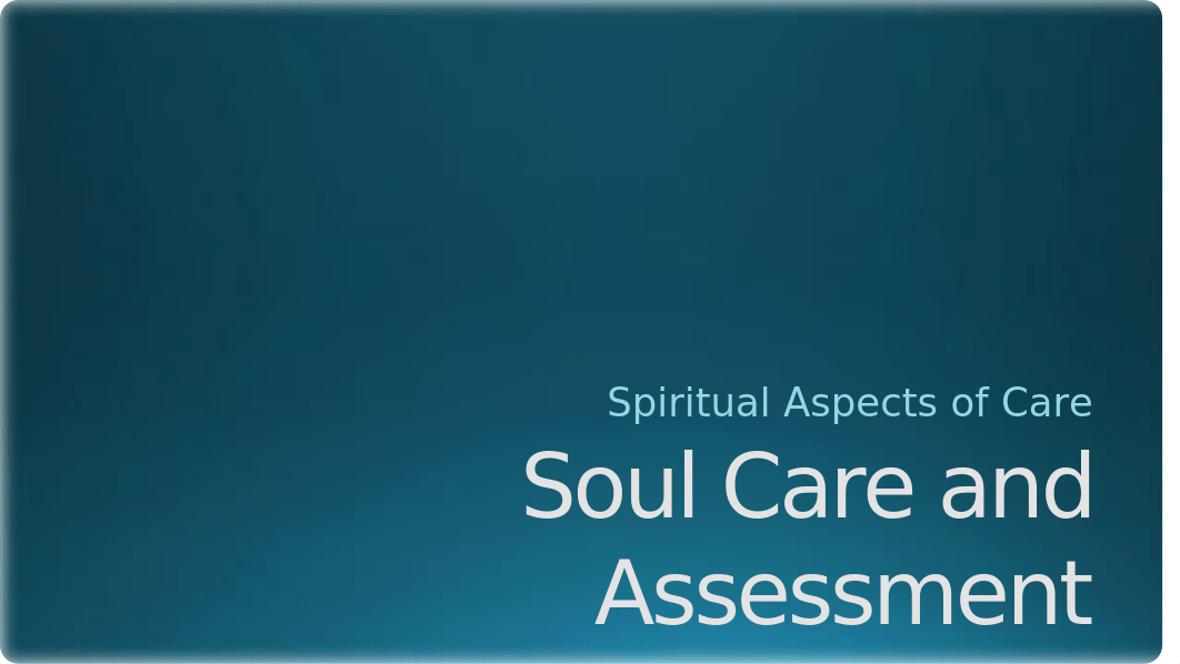 Soul Care and Assessment.pptx_dy4nvke0p81_page1