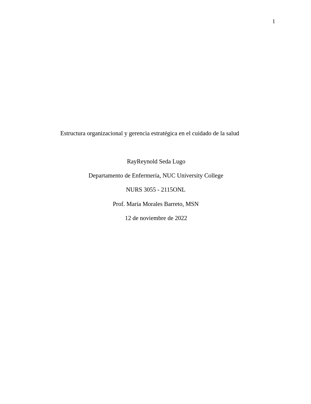 tarea 3.1 Estructura organizacional y gerencia estratégica en el cuidado de la salud.docx_dy5a01wi8ci_page1