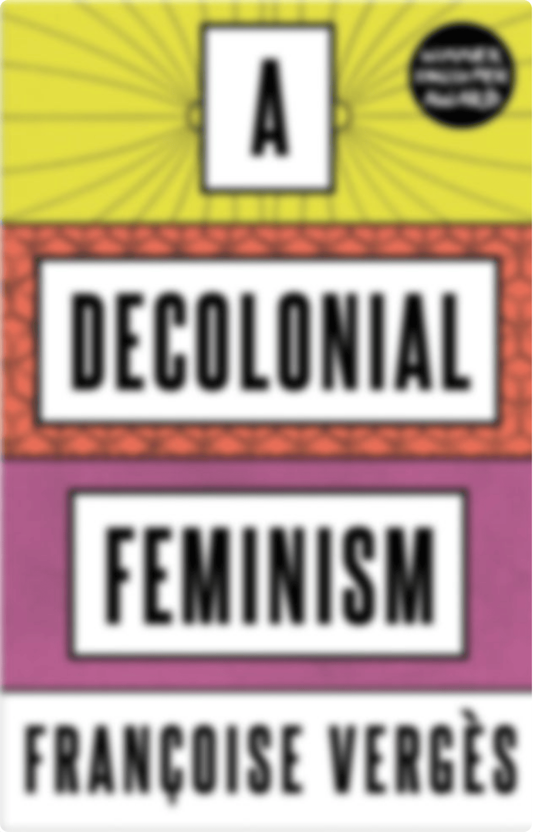 FranÃ§oise VergÃ¨s_ Ashley J. Bohrer - A Decolonial Feminism-Pluto Press (2021).pdf_dy65kwku17y_page1