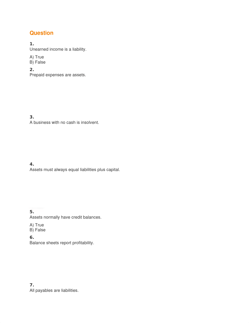 1. Unearned income is not a liability. A) True B)_dy6d6nt01an_page1