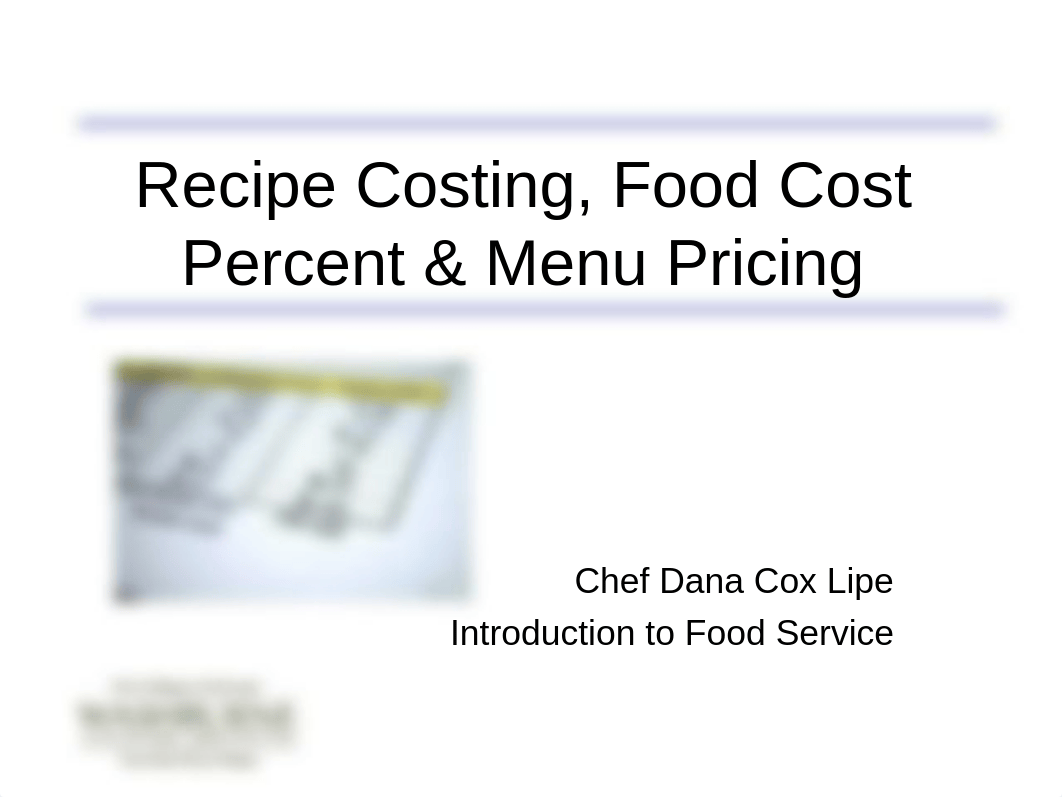 Recipe Costing and Food Cost %.ppt_dy6k48dxsrk_page1