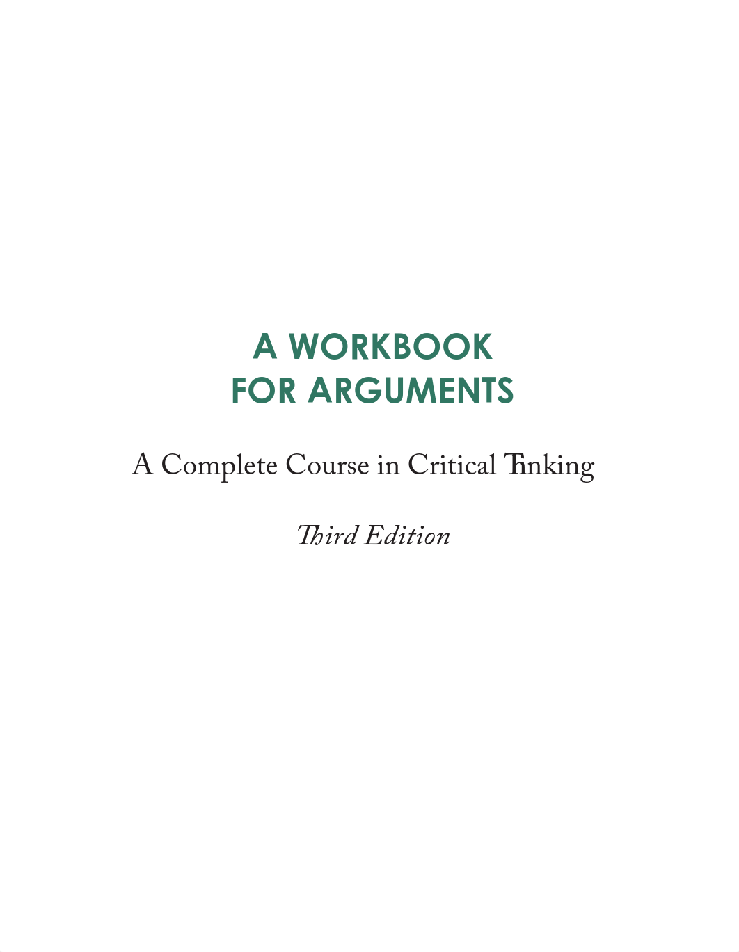 [TEXTBOOK]A Workbook For Arguments-and complete-course-in-critical-thinking-3rd-edition-162466833x-9_dy6om4rtl7j_page2