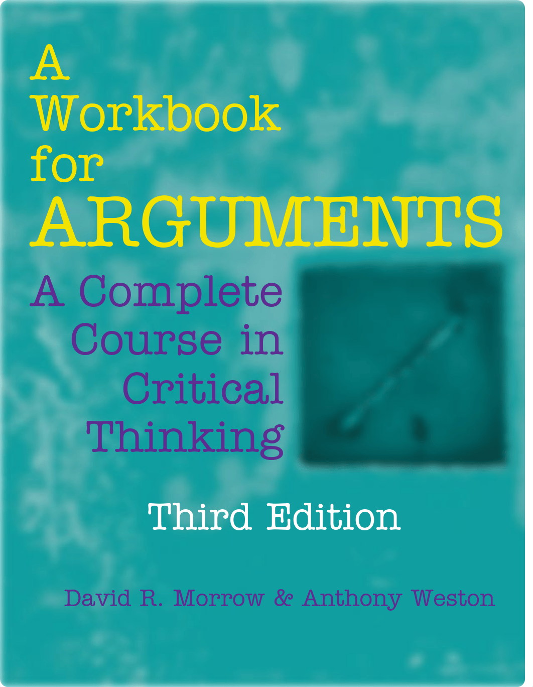 [TEXTBOOK]A Workbook For Arguments-and complete-course-in-critical-thinking-3rd-edition-162466833x-9_dy6om4rtl7j_page1