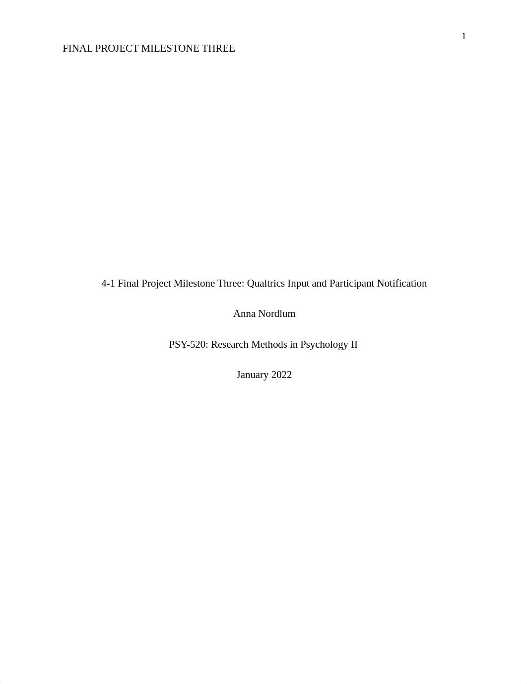 4-1 Final Project Milestone Three Qualtrics Input and Participant Notification.docx_dy6tykt41br_page1