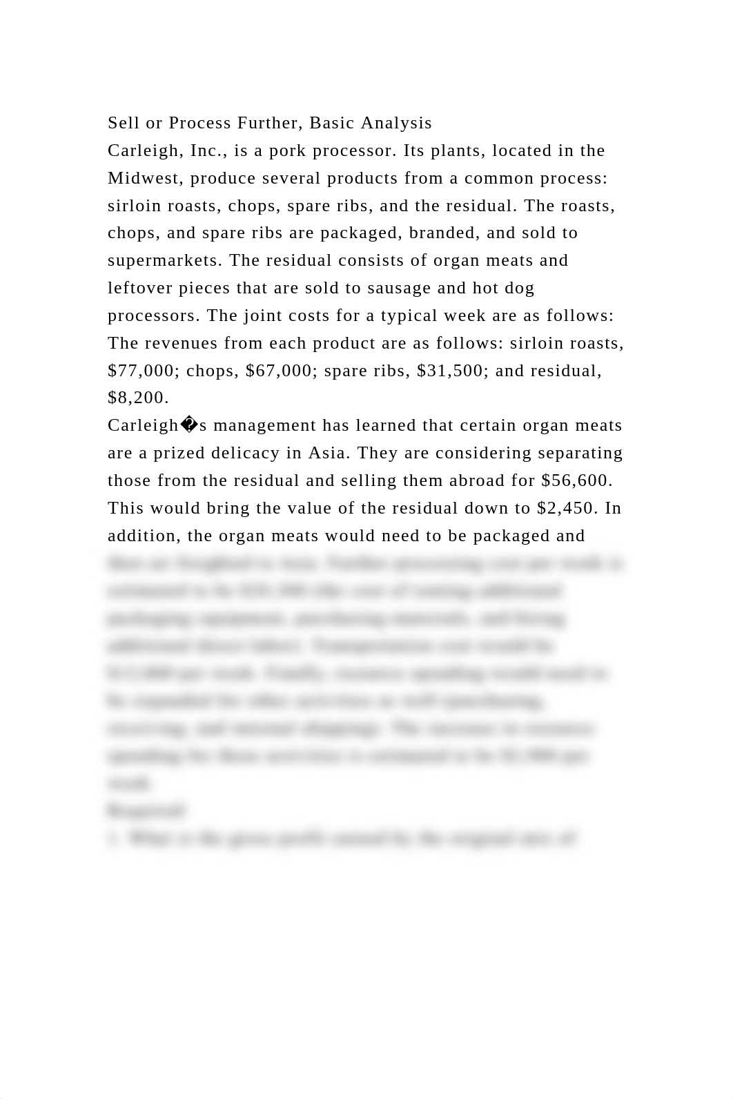 Sell or Process Further, Basic AnalysisCarleigh, Inc., is a pork p.docx_dy7a2qp2sgc_page2