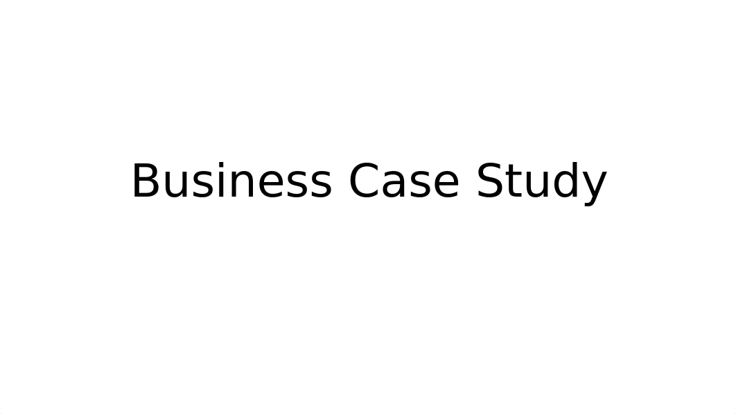 Business Case Study2.pptx_dy8gyc8a2ke_page1