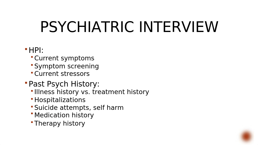 Psychiatric Interview and Mental Status Exam PP with notes.pptx_dy96rdbba22_page4