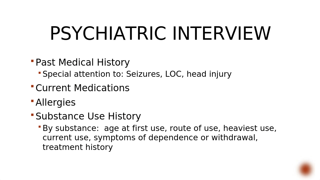 Psychiatric Interview and Mental Status Exam PP with notes.pptx_dy96rdbba22_page5