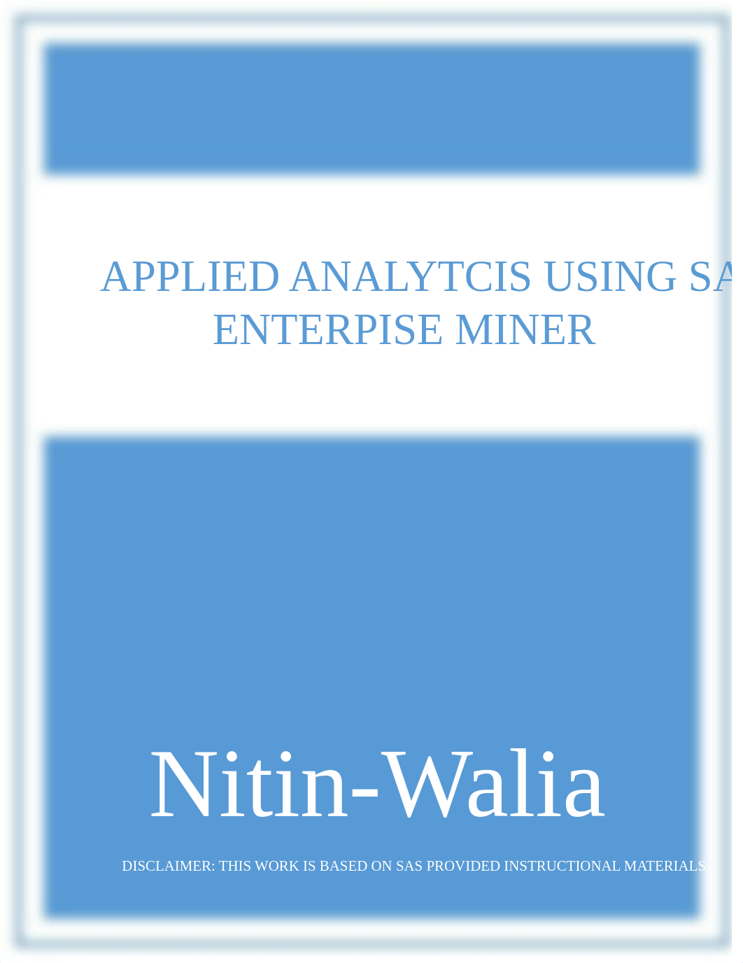 Applied Anaytics Using SAS Enterprise Miner --Handout.pdf_dy99whu566h_page1