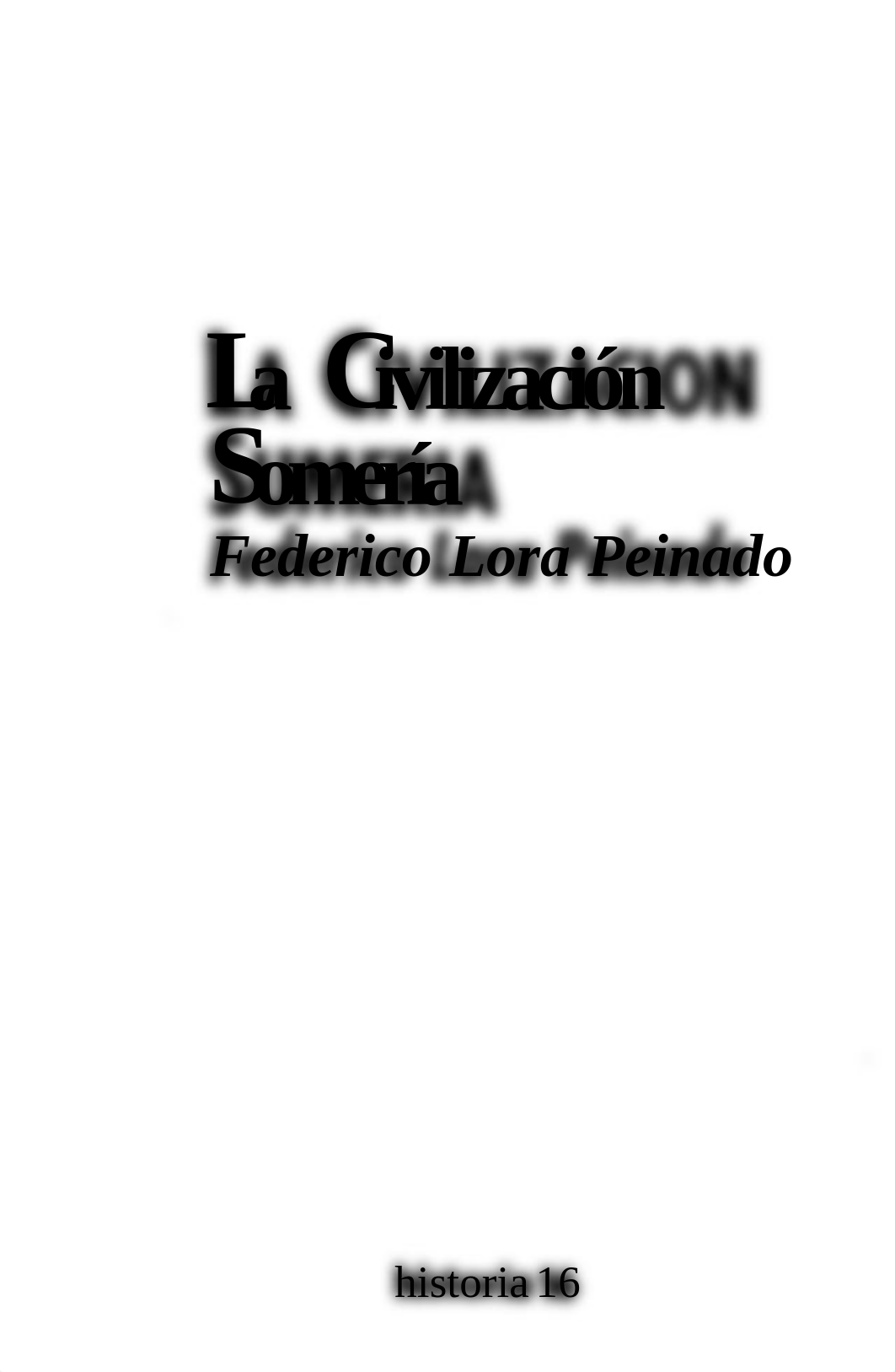 FEDERICO LARA PEINADO. La Civilizacion Sumeria.pdf notas.pdf_dy9e40ttf2e_page2