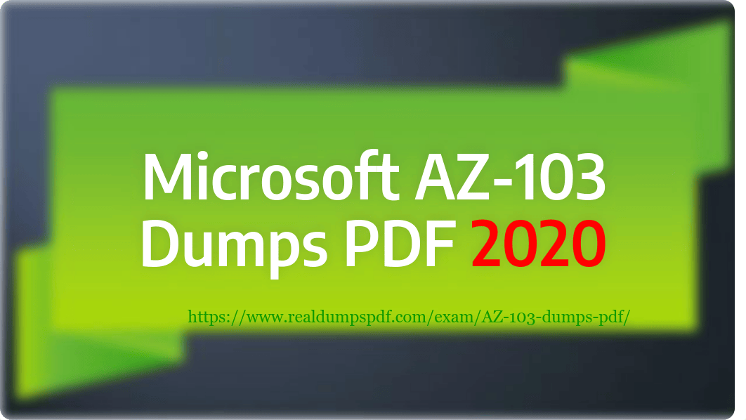 AZ-103 dumps - Microsoft AZ-103 PDF Questions.pdf_dyau27knhvr_page1