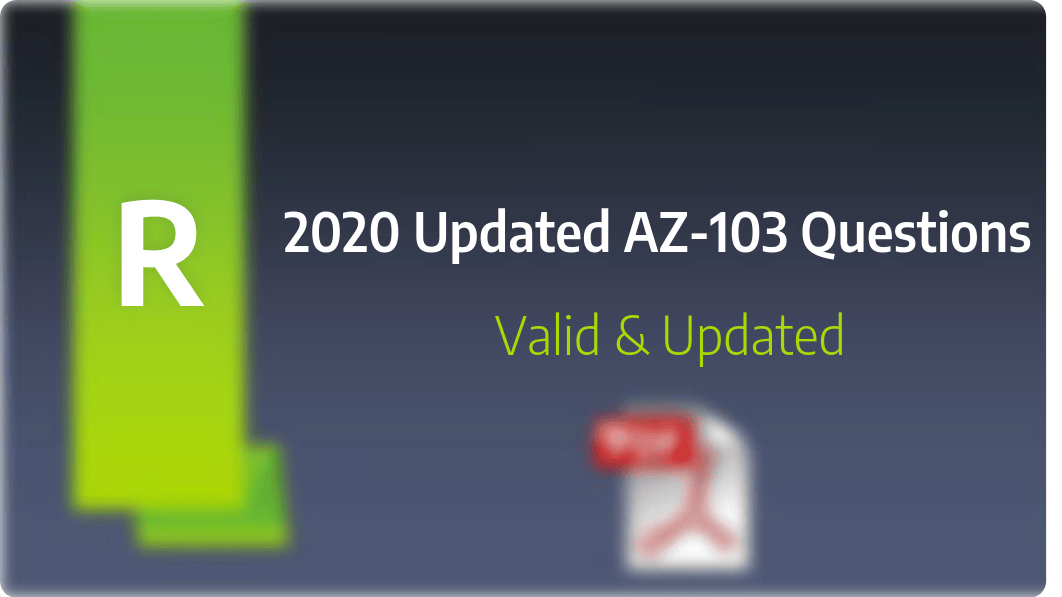 AZ-103 dumps - Microsoft AZ-103 PDF Questions.pdf_dyau27knhvr_page3