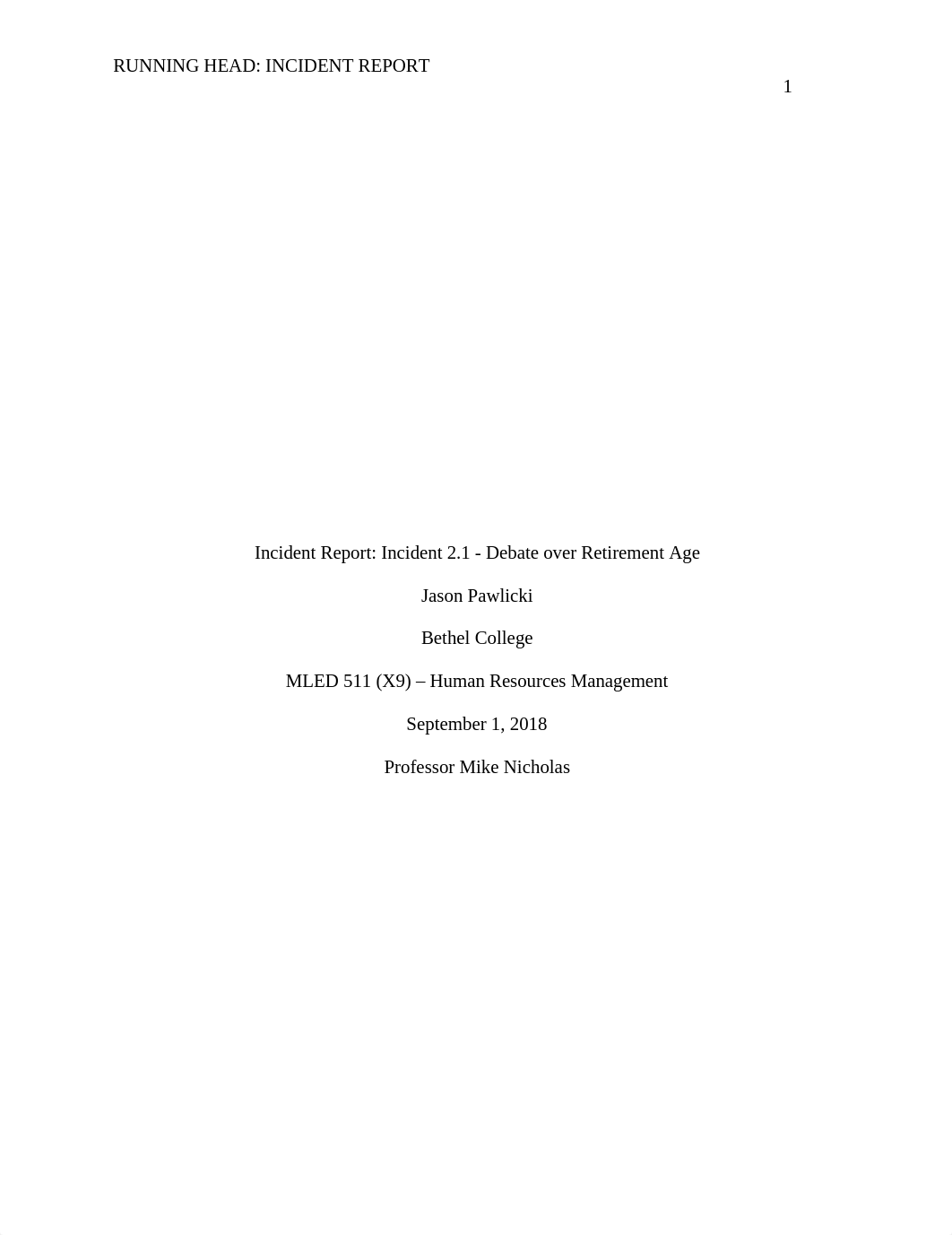 MBAD 511 - Week 1 Incident Report - Pawlicki.doc_dyb60bdpta7_page1