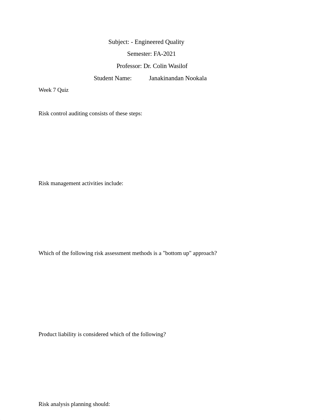 FA-2021 -Engineered Quality-Dr. Colin Wasiloff-Week-7-Quiz.docx_dyb6fgg3wdw_page1