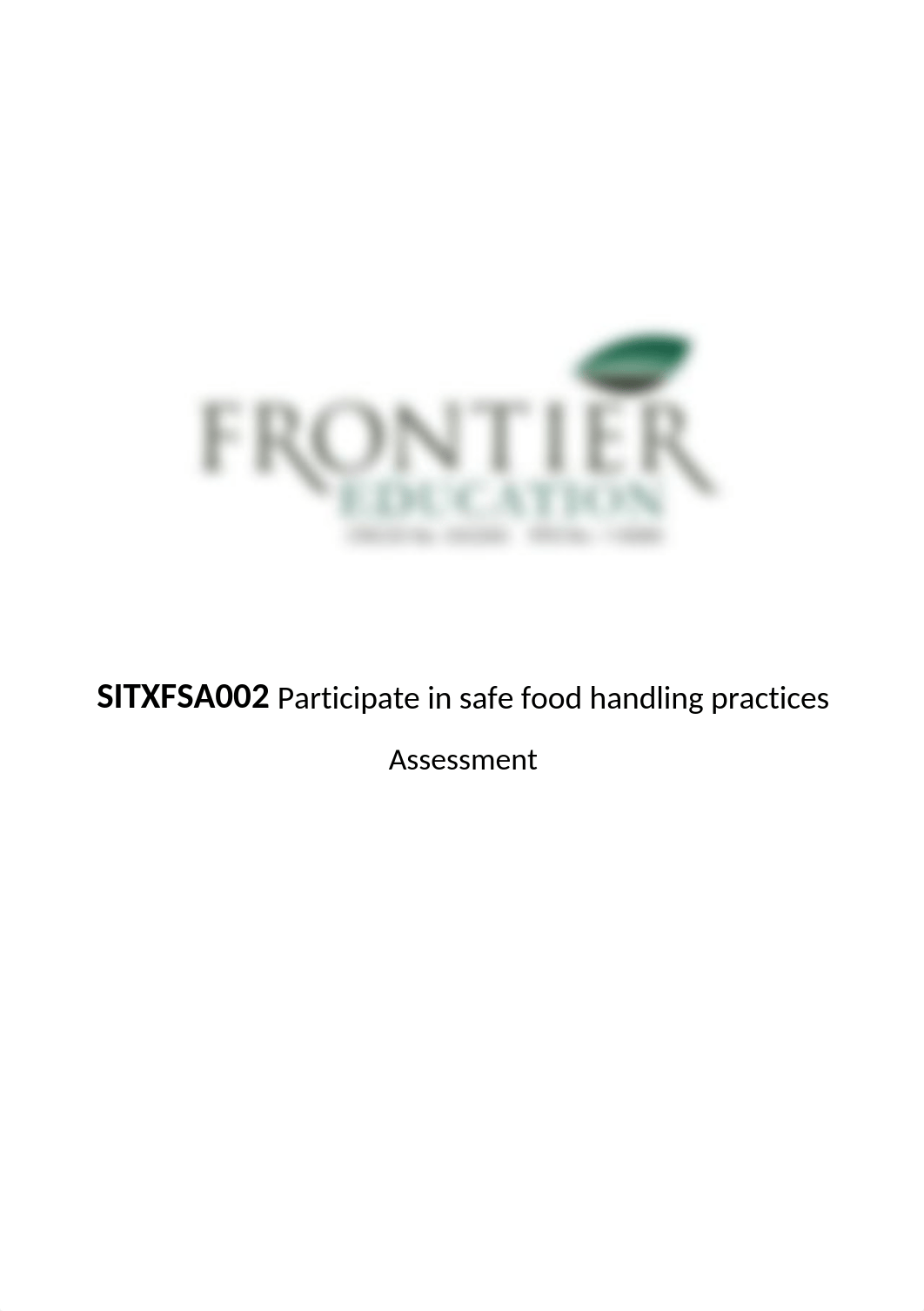 SITXFSA002 - Participate in safe food handling practices - Assessment V.2019.1 (1).docx_dyb8kj5o0cp_page1