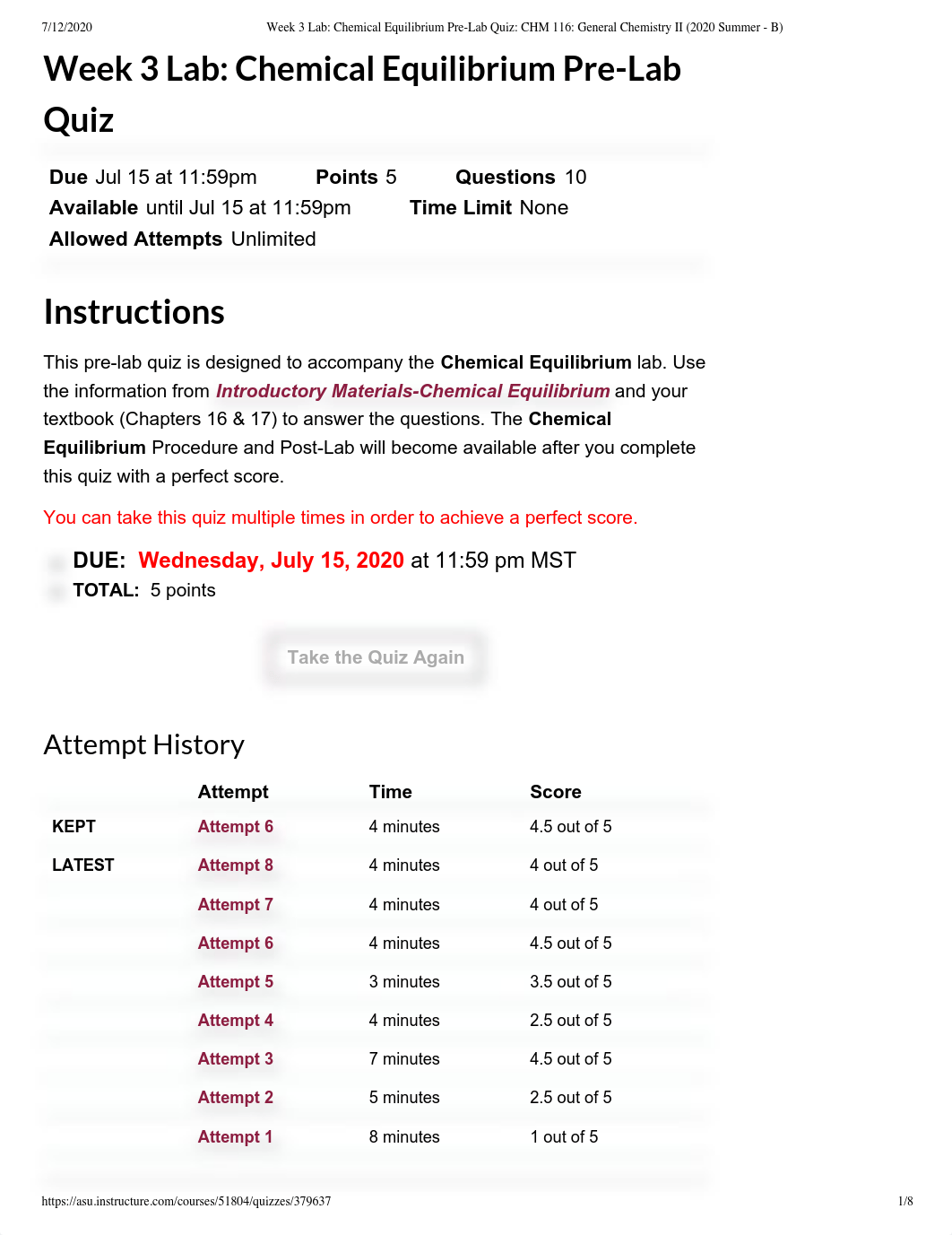 8Week 3 Lab_ Chemical Equilibrium Pre-Lab Quiz_ CHM 116_ General Chemistry II (2020 Summer - B).pdf_dybseyi22dc_page1