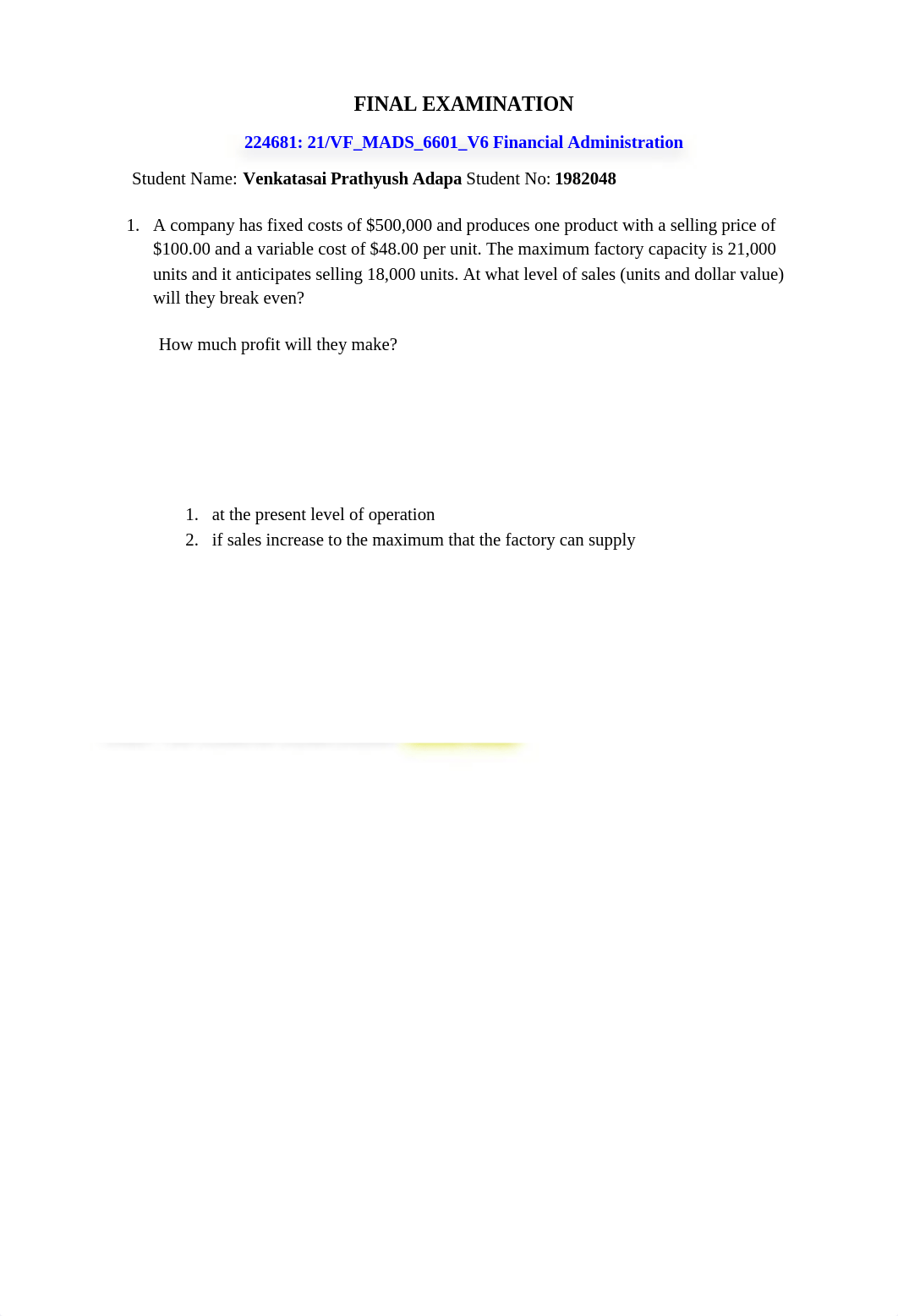 Venkatasai Prathyush Adapa (1982048) Final Exam.docx_dybui976o4i_page1