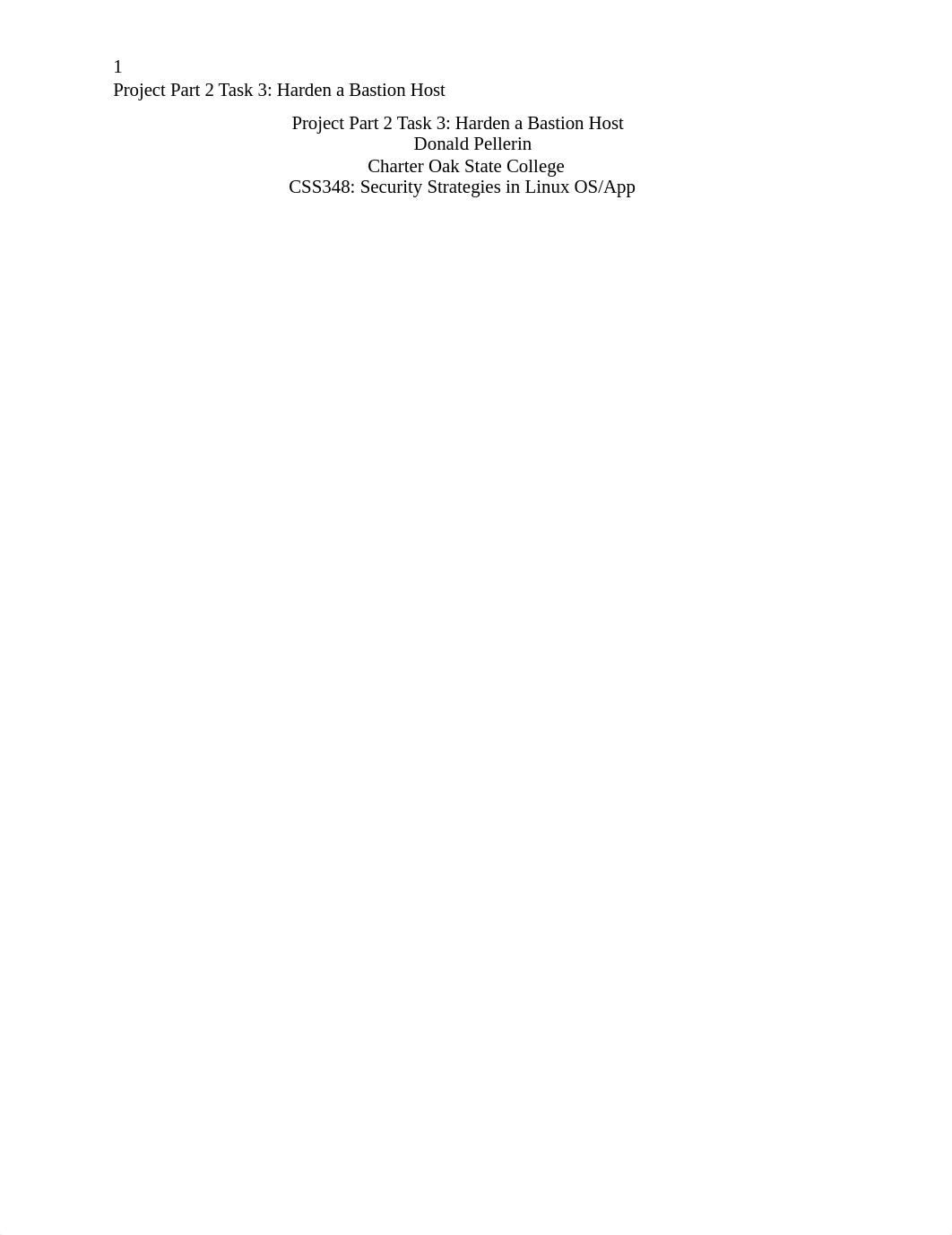 Don Pellerin - Project Part 2 Task 3- Harden a Bastion Host.docx_dyc78ckjkii_page1