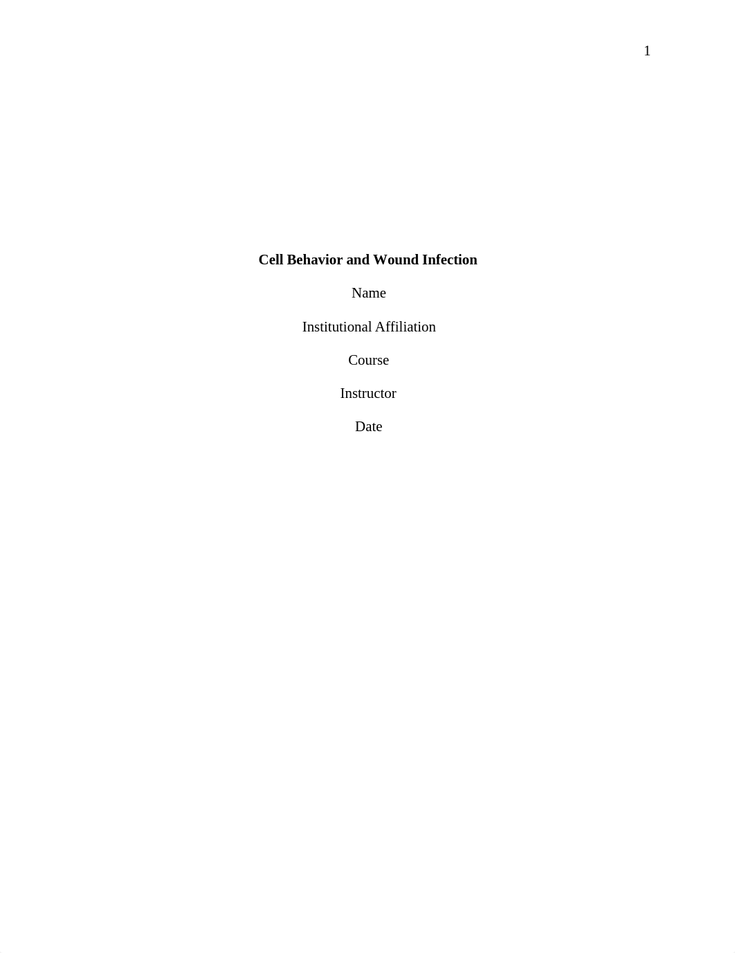 6051 Cell Behavior and Wound Infection.docx_dycxekyjlo2_page1