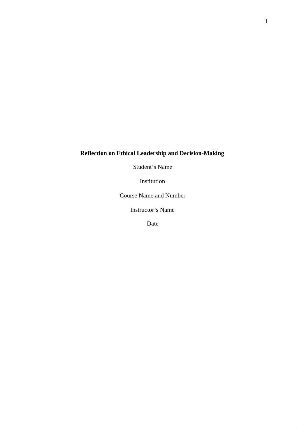 Reflection on Ethical Leadership and Decision-Making.docx_dyd4m8wh9ag_page1