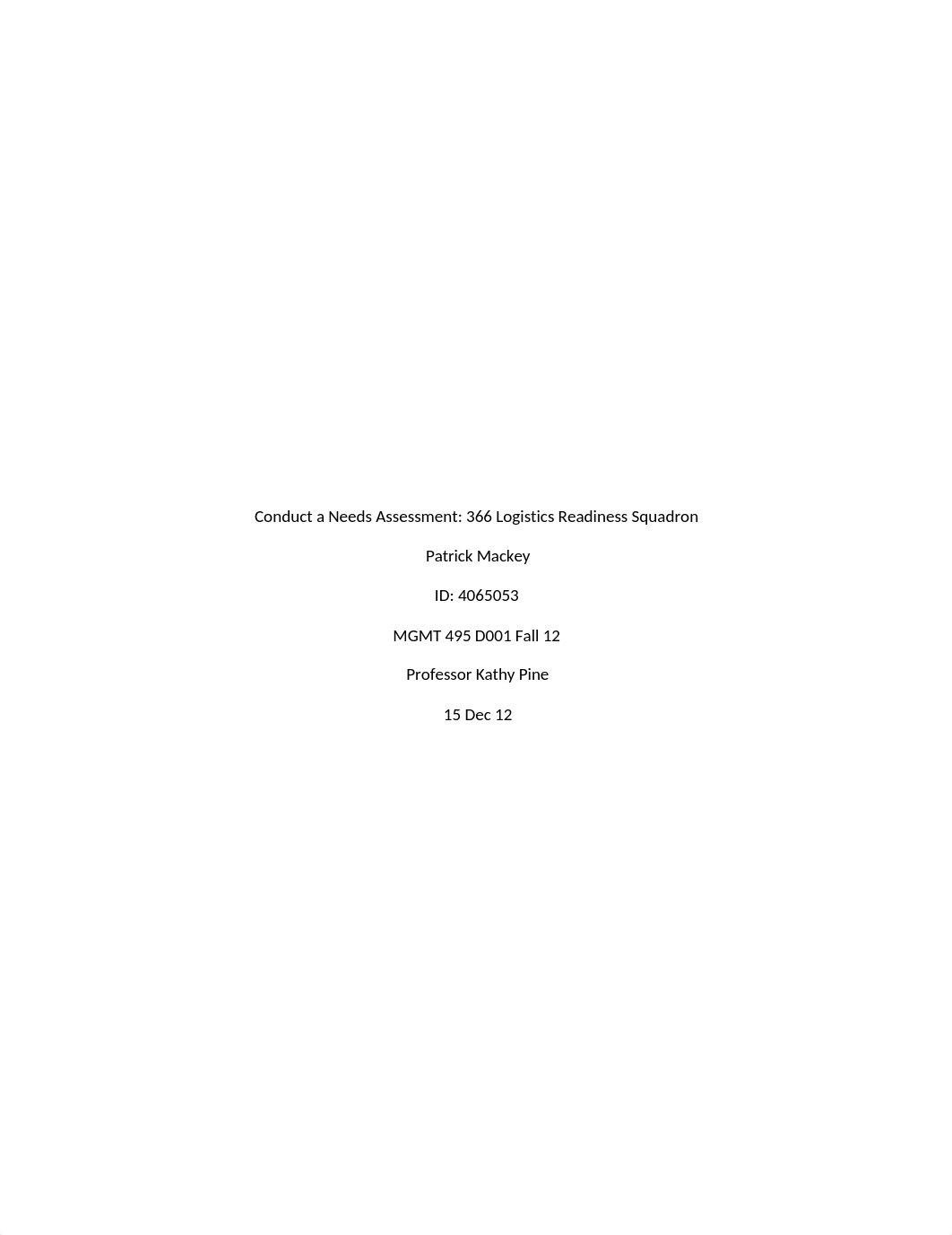 Conduct a Needs Assessment_PatrickMackey_4065053.docx_dydjcjhc31k_page1