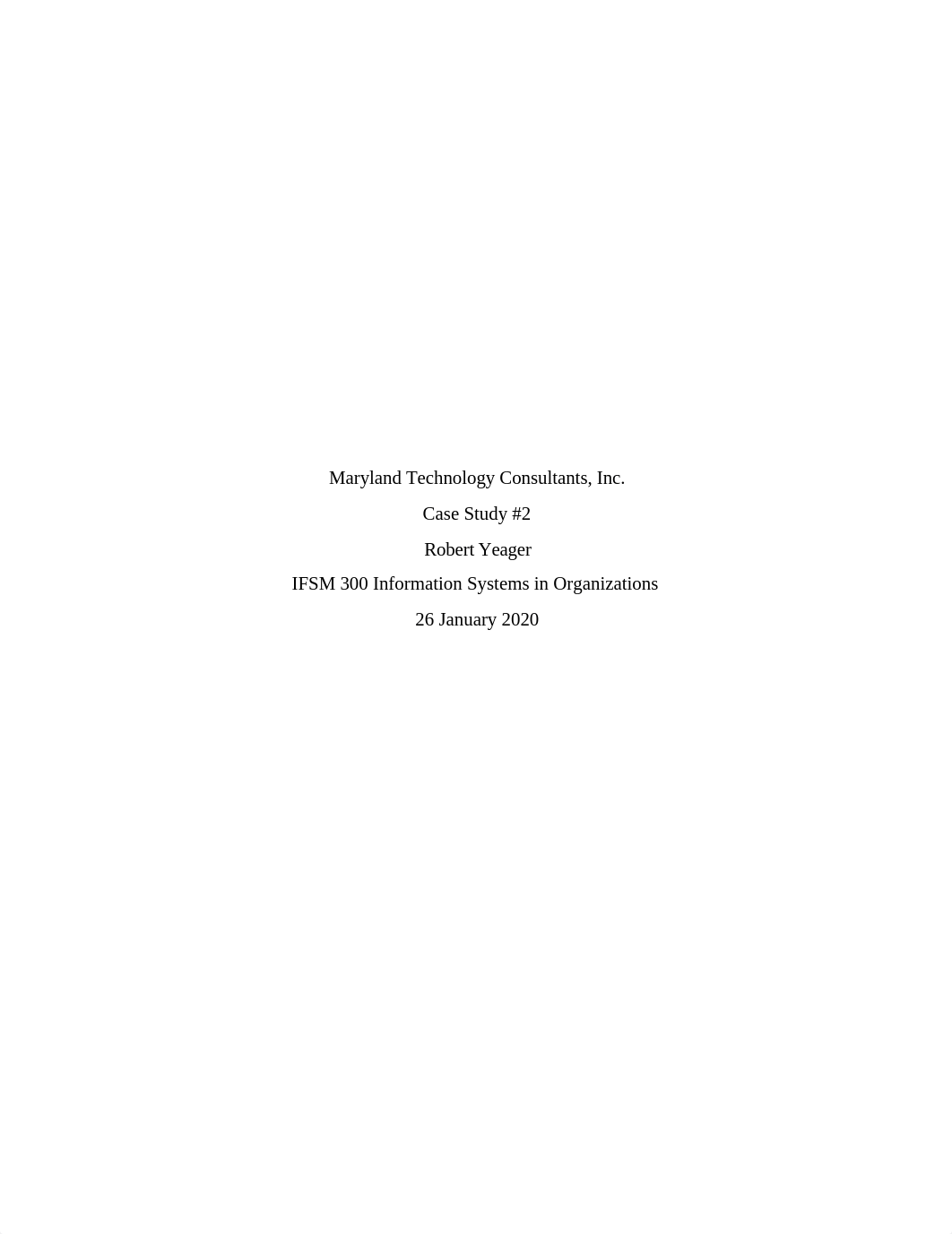 Robert Yeager Case Study #2.docx_dyeys5ghes9_page1