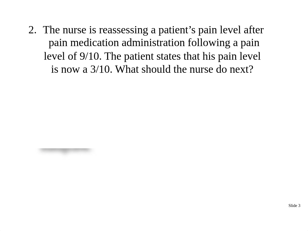 NUR 242 Exam 2 i_clicker practice questions.pptx_dyfjq8h4xkk_page3