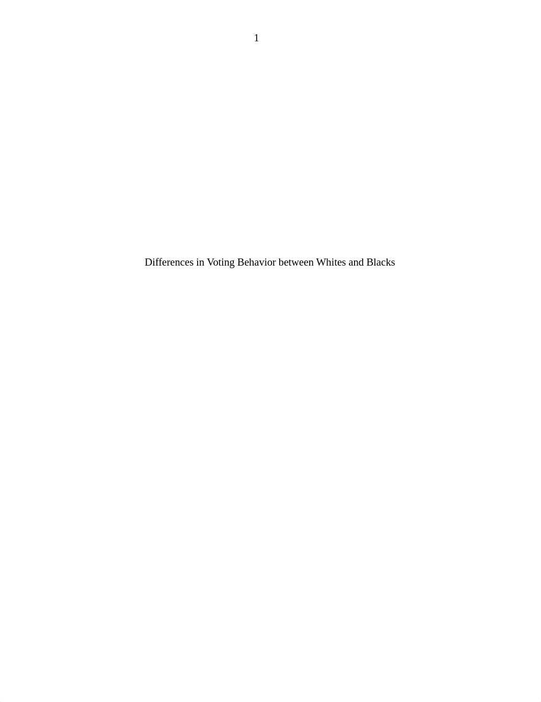 Differences in Voting Behavior Between Whites and Blacks Paper_dyfnoklw3i8_page1