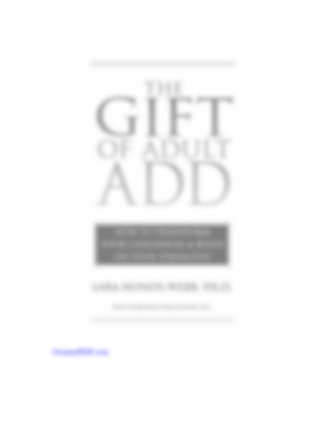 _OceanofPDF.com_The_Gift_of_Adult_ADD_-_Lara_Honos-Webb.pdf_dyftqxgoujs_page4