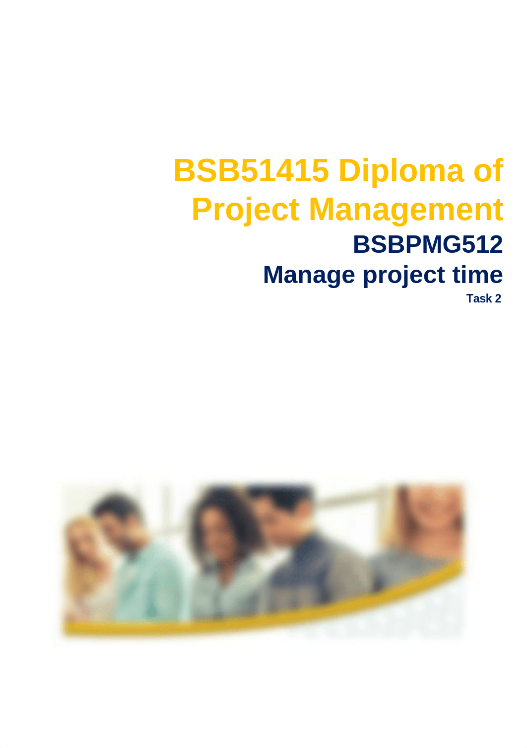 BSBPMG512_Manage_Project_Time_Task_2.pdf.docx_dyfuaezv1rc_page1