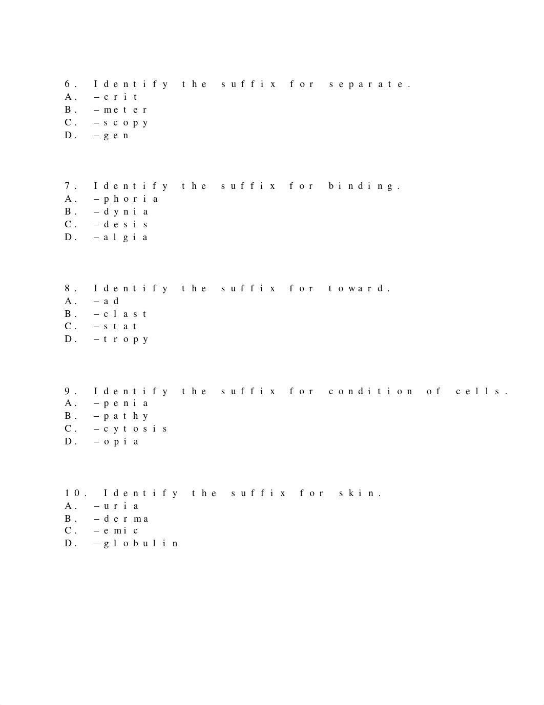 Chapter 4 Medical Terminology Exam (1).docx_dyfyvoxl9dk_page3