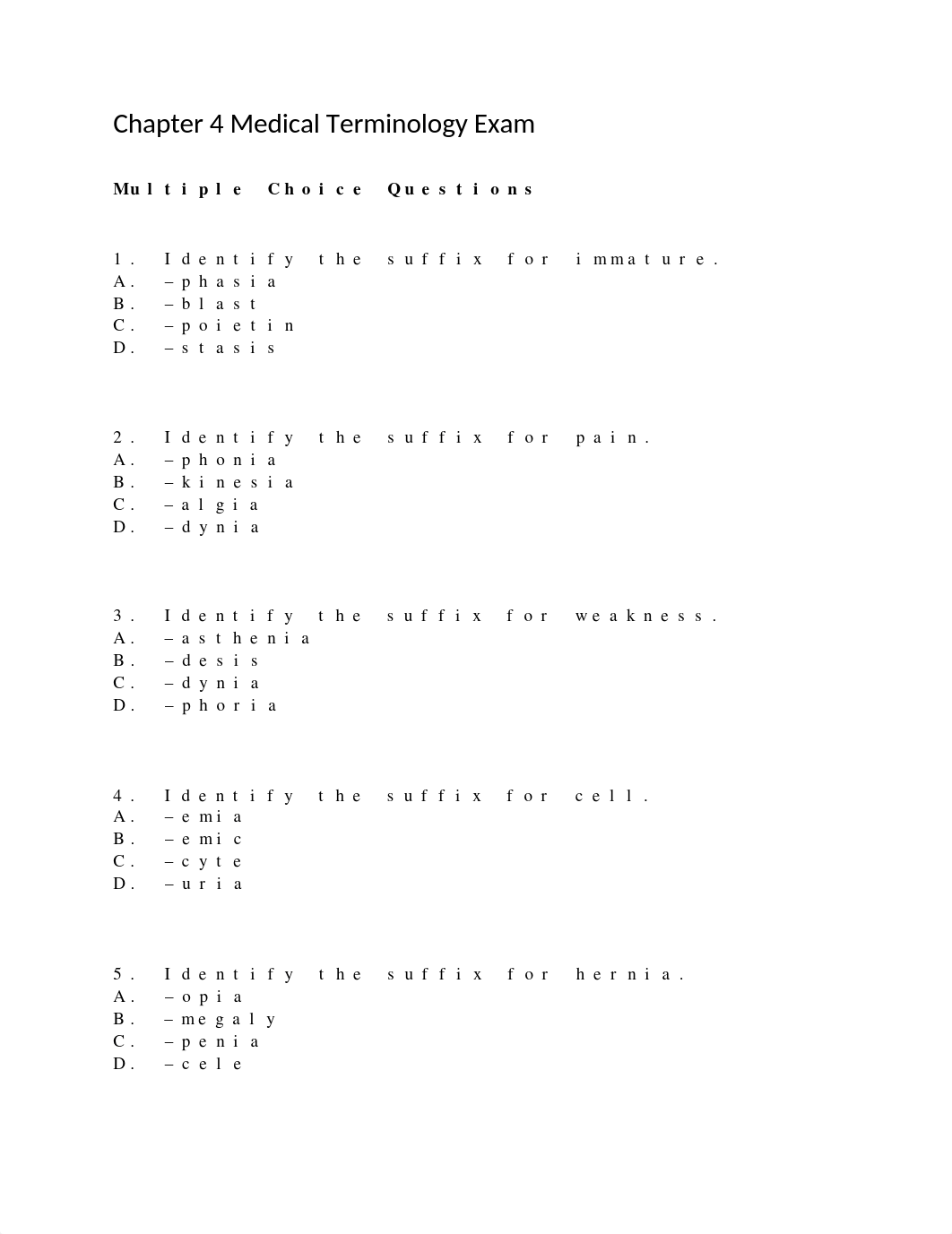 Chapter 4 Medical Terminology Exam (1).docx_dyfyvoxl9dk_page1