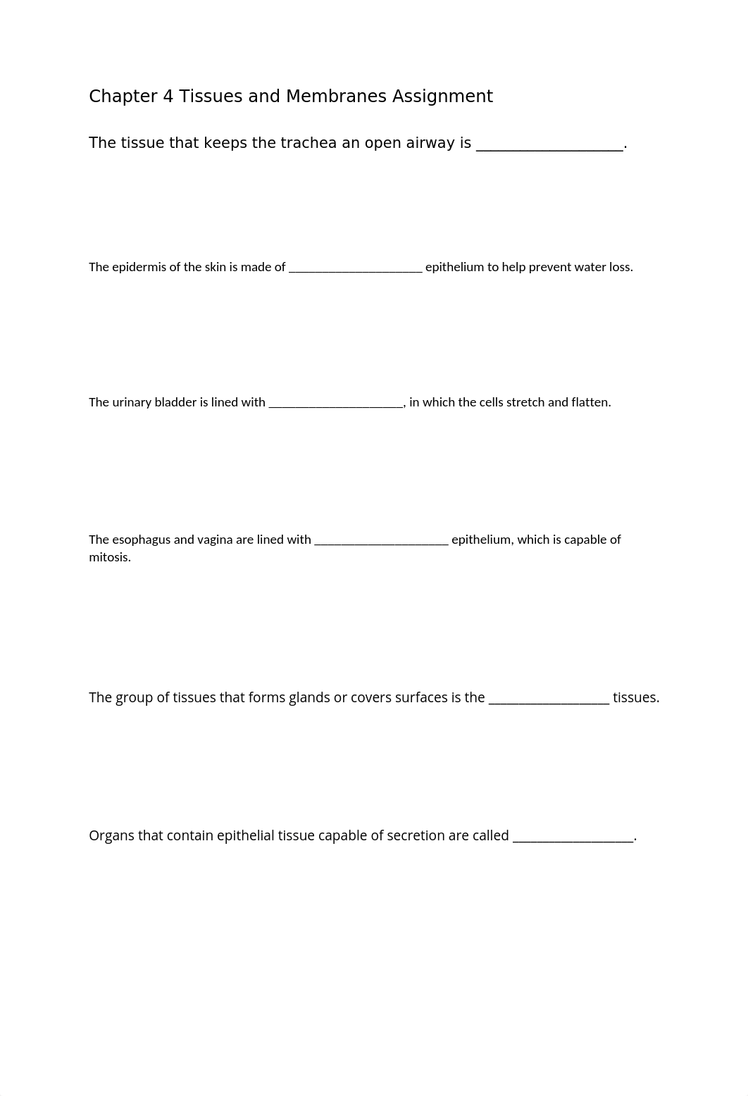 Chapter 4 Tissues and Membranes Assignment.docx_dygg838nb46_page1