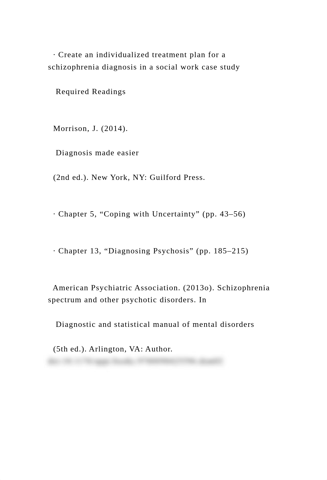 Week 7 6090    Diagnosing Psychosis Schizophrenia Spectru.docx_dygmqt6uhyu_page4