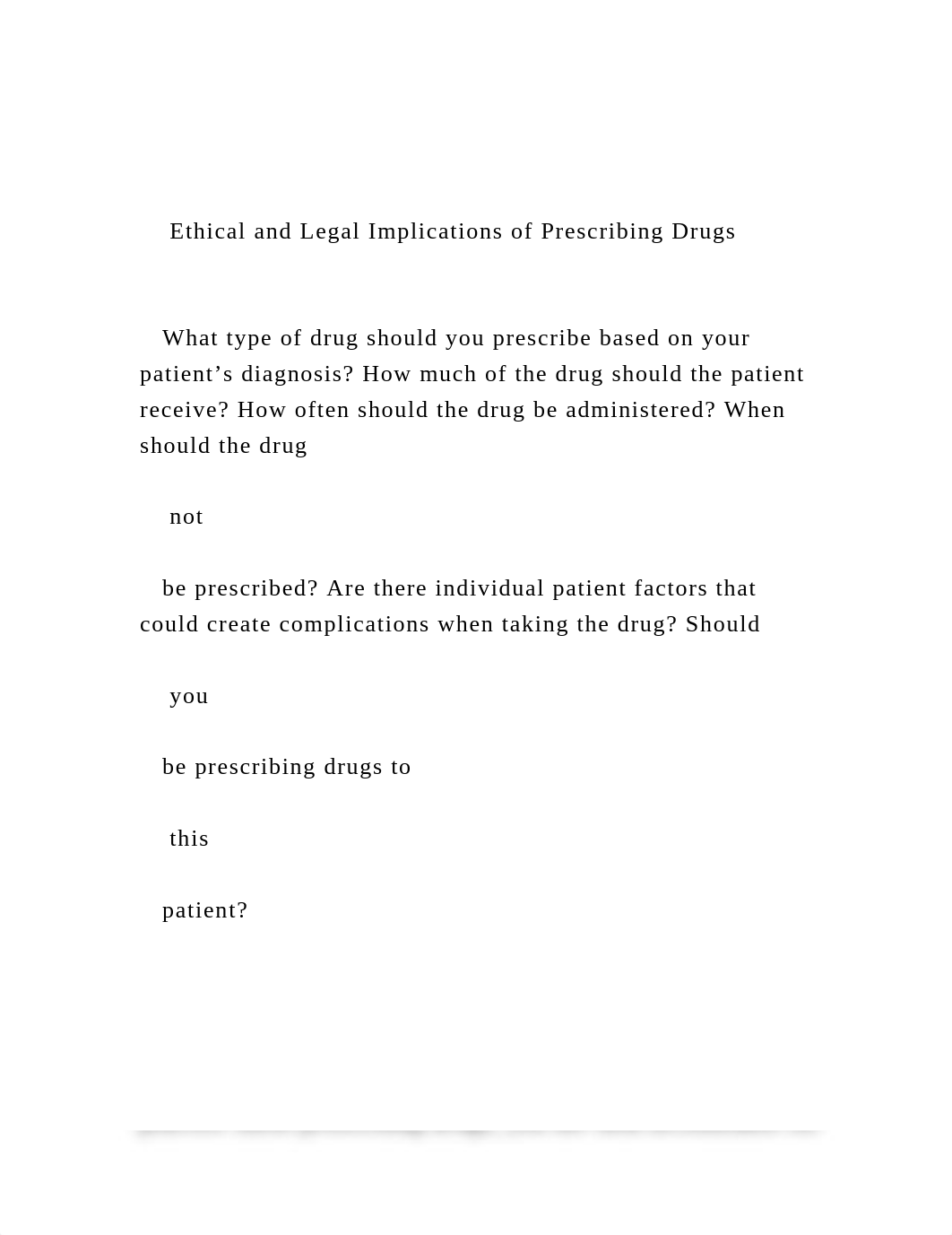 Ethical and Legal Implications of Prescribing Drugs      .docx_dyhhcge0edo_page2