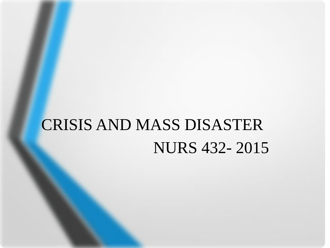 Crisis and Mass Disaster.pptx_dyi7f15pj2k_page1