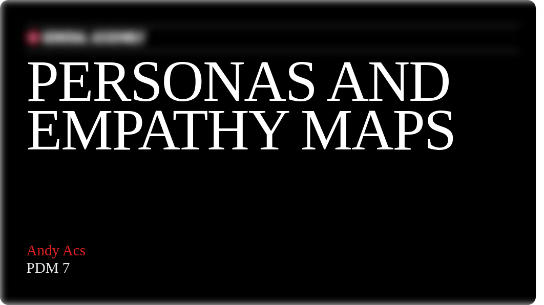 Class 7 - Personas and Empathy Maps.pdf_dyirwhxtoe6_page1