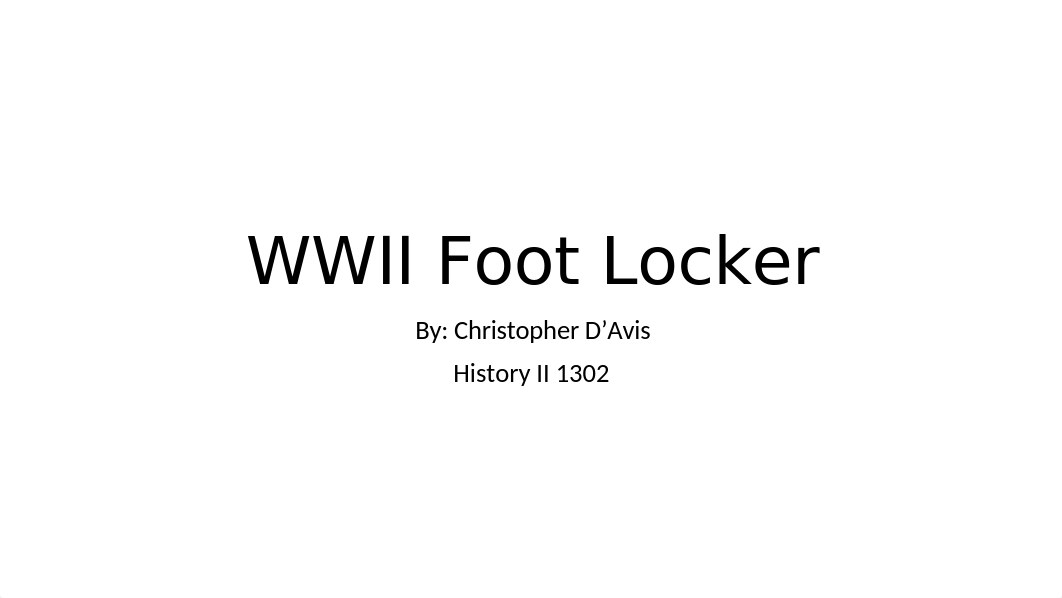 WWII Footlocker.pptx_dyjdkk3wcmu_page1