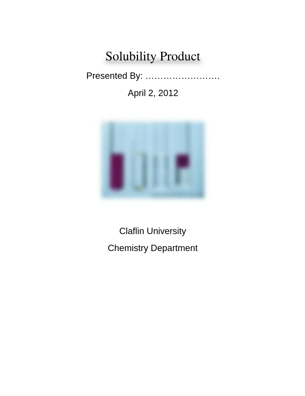 Lab Report: Solubility Product_dyjsjbl28nr_page1