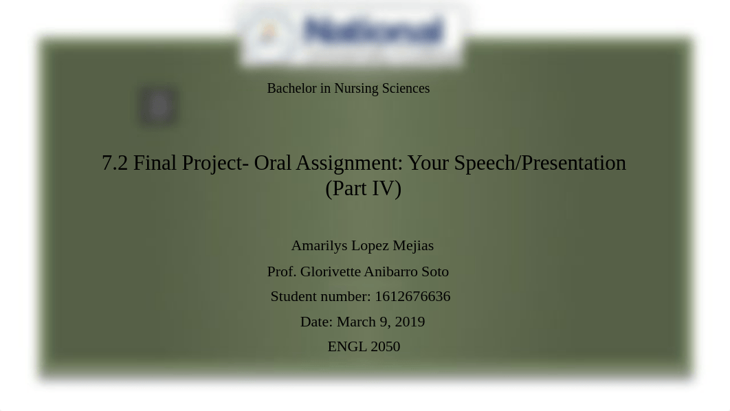 7.2 Final Project-Oral Assignment- Your Speech Presentation (Part IV).pptx_dyjyngldj0w_page1