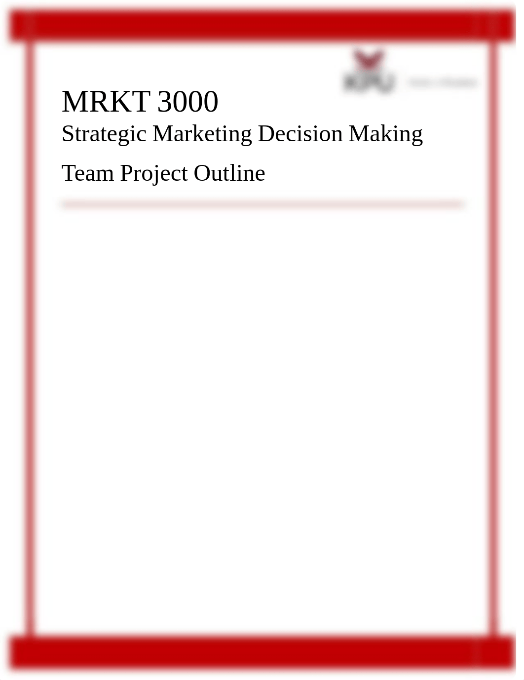 MRKT 3000 Fall 2019 Group Project Outline.pdf_dyk6tk0fa7b_page1