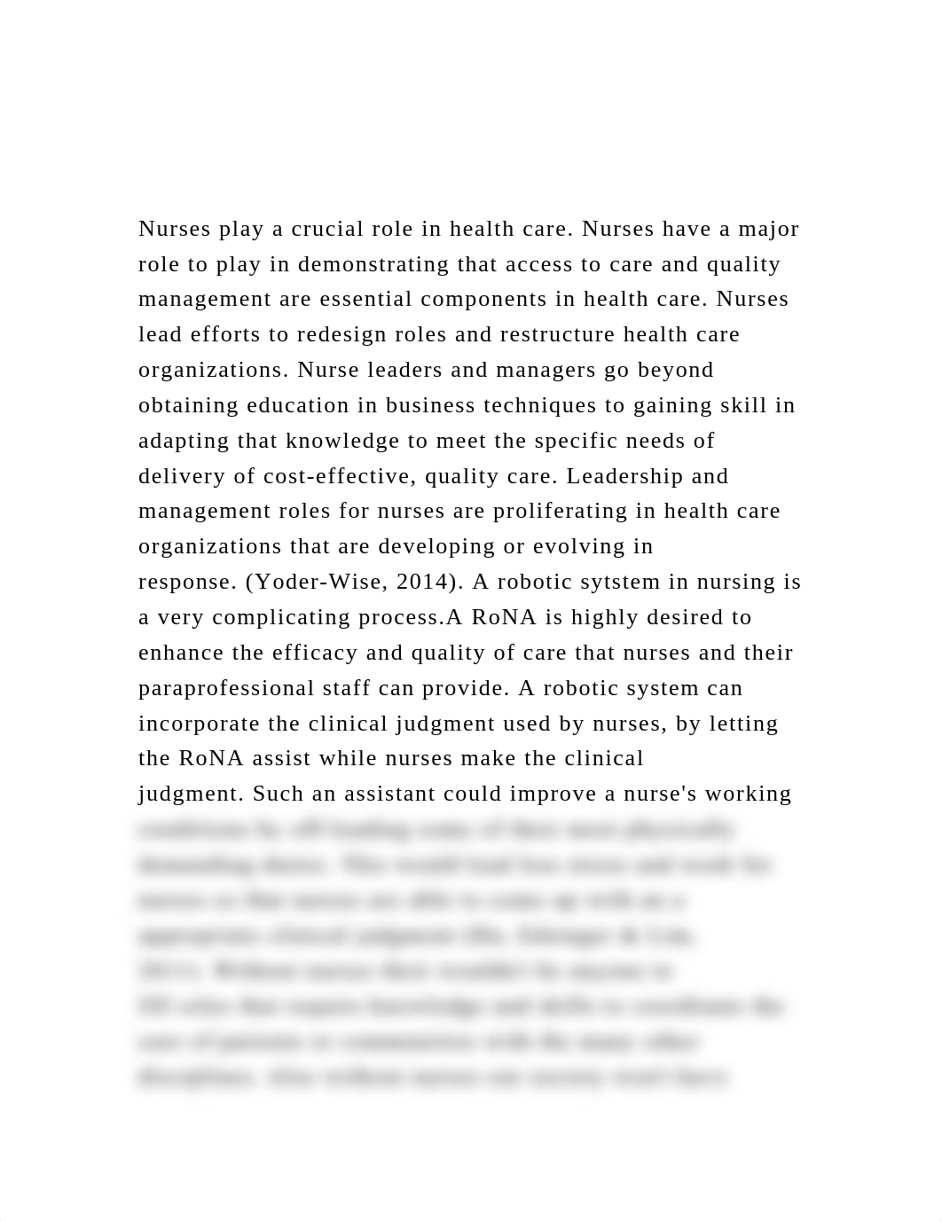 Nurses play a crucial role in health care. Nurses have a major r.docx_dyl4felc4nx_page2