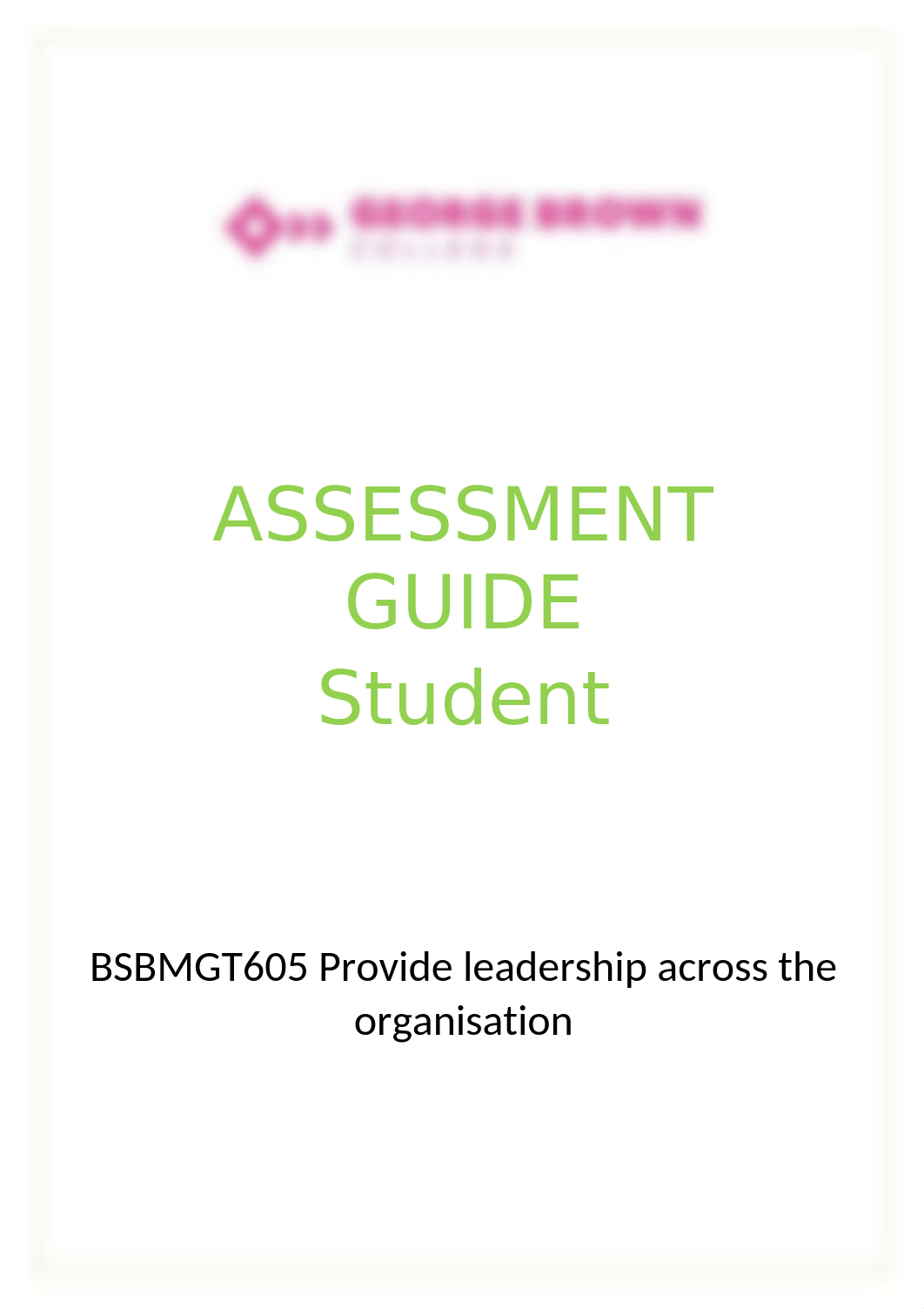 BSBMGT605 Assessment Guide v1 Student.docx_dym5mgmah62_page1