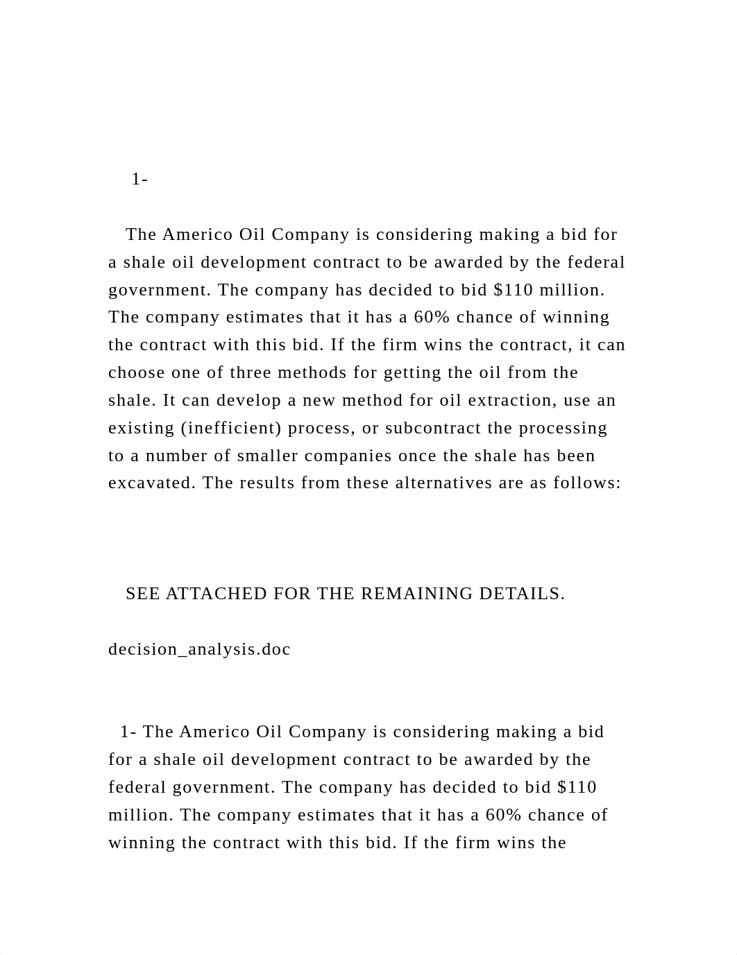 1-       The Americo Oil Company is considering making a bi.docx_dymbx01dp08_page2