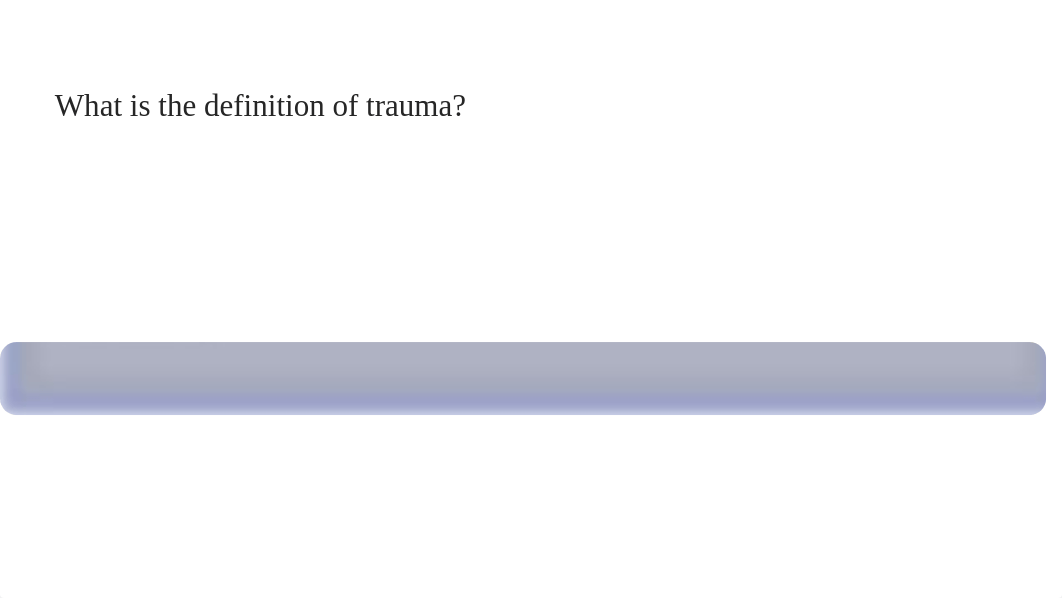 Unit 2-Assignment-Trauma and It's impact in Individuals Mental  Health.pptx_dymc5busihs_page2